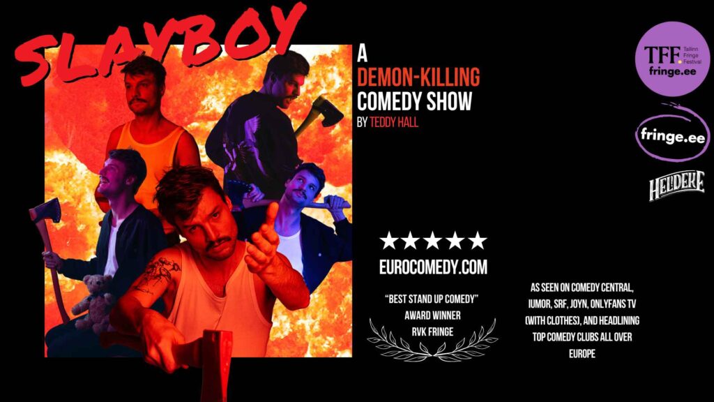 SLAYBOY comedy show poster, by Teddy Hall.