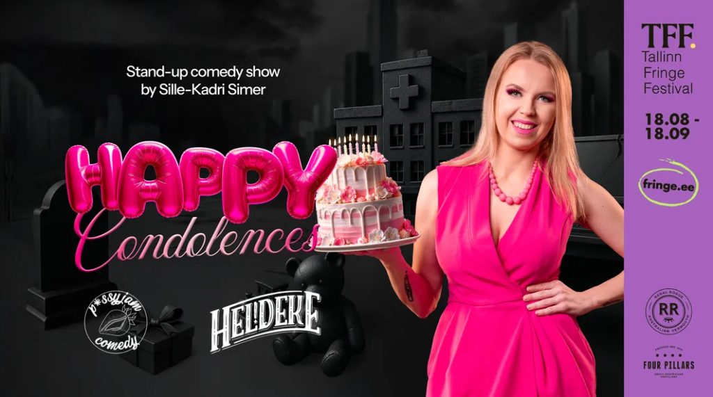 Promotional poster for Sille-Kadri Simer's English-language show Happy Condolences.