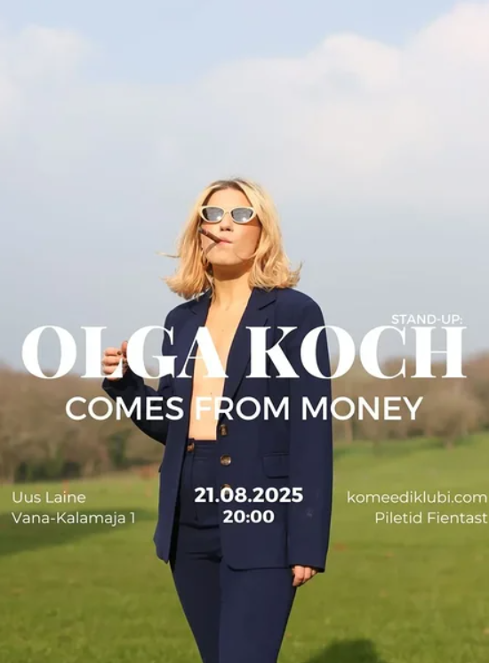 Olga Koch Comes From Money promotional poster.