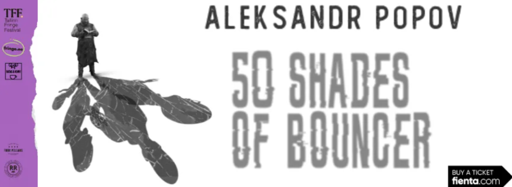 Aleksandr Popov's 50 Shades of Bouncer promo image