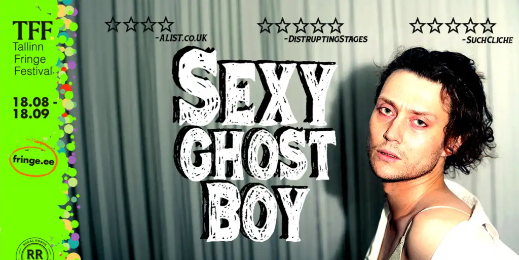 Promo image for Sexy Ghost Boy, Tallinn Fringe Festival 2026.