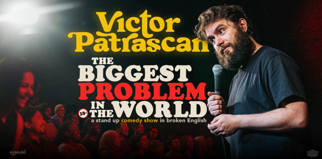 Victor Patrascan in The Biggest Problem in the World, promo image 2026.